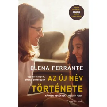 Beletrie pro dospělé Az új név története (Elena Ferrante)(Pevná)