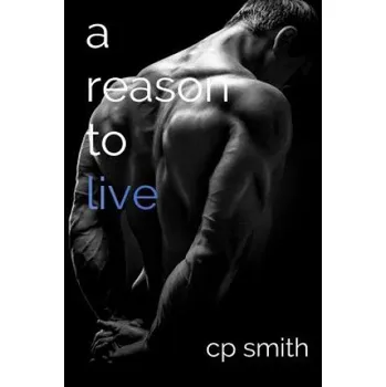 Kniha A Reason to Live (Cp Smith)(Brožovaná)