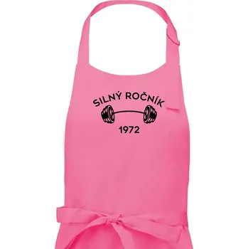Kuchyňská zástěra Silný ročník - Letopočet 1972 - Pánská zástěra na vaření - Univerzální velikost ( Růžová )