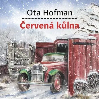 Červená kůlna - Ota Hofman (Médium CD)