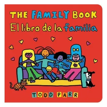 Cizojazyčná kniha The Family Book / El libro de la familia (Bilingual edition) (Pevná)