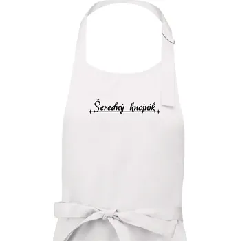 Kuchyňská zástěra Staročeština - Šeredný hnojník - venkovan, sedlák - Pánská zástěra na vaření - Univerzální velikost ( Bílá )