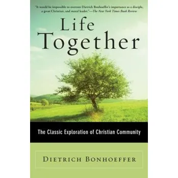 Cizí jazyk Life Together (Dietrich Bonhoeffer)(Brožovaná)
