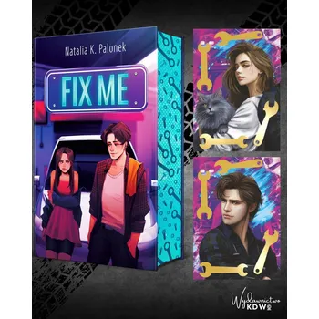 Fix Me Natalia K. Palonek