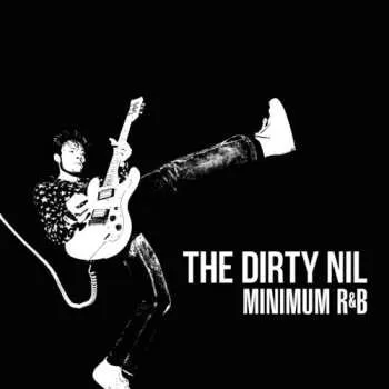 Zahraniční hudba LP The Dirty Nil: Minimum R&B 2017