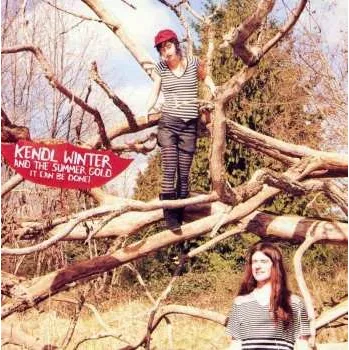 Zahraniční hudba CD Kendl Winter And The Summer Gold: It Can Be Done! 2013