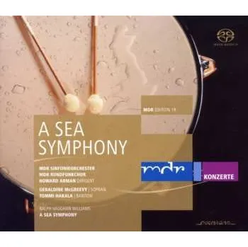 Zahraniční hudba SACD Ralph Vaughan Williams: Vaughan Williams: A Sea Symphony (Symphony No. 1) 2013