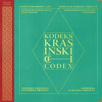 Zahraniční hudba The Krasiński Codex - Fifteenth-Century Music from Cracow Ensemble Dragma, Ensemble Peregrina / Agnieszka Budzińska-Bennett CD