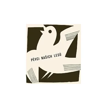 Česká hudba Zvukové efekty – Pěvci našich lesů