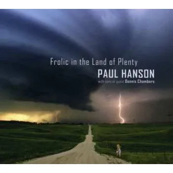 Zahraniční hudba CD Paul Hanson: Frolic In The Land Of Plenty 2008