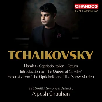 Zahraniční hudba Czajkowski Orchestral Works 2 Chauhan SACD CHANDOS BBC Scottish Symphony Orchestra / Alpesh Chauhan CD