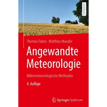 Angewandte Meteorologie - Mauder, Matthias