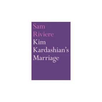 Cizojazyčná kniha Kim Kardashian's Marriage - Riviere, Sam