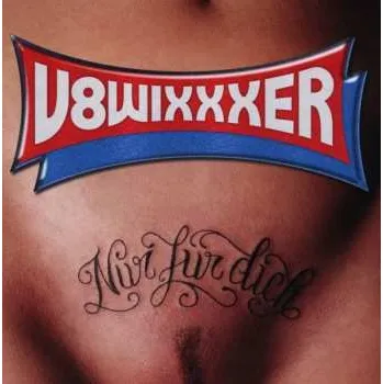 Zahraniční hudba CD V8 Wixxxer: Nur Für Dich 2025