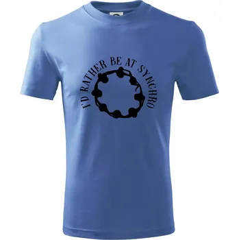 I'd Rather Be At Synchro - Tričko dětské bavlněné - 98 cm / 2 roky ( Azurově modrá )