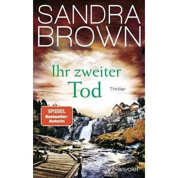 Ihr zweiter Tod - Sandra Brown [DE] (2025, Brožovaná, Blanvalet Taschenbuchverl)