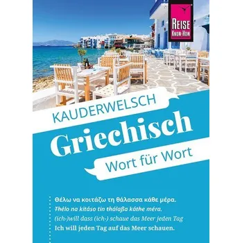 Reise Know-How Sprachführer Griechisch - Wort für Wort - Spitzing, Karin
