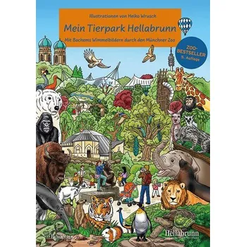 První čtění Mein Tierpark Hellabrunn - Wrusch, Heiko [DE] (2025, Formát desky, Bachem J.P. Verlag)