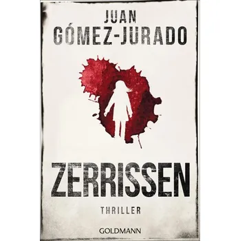 Zerrissen - Juan Gómez-Jurado [DE] (2025, Taschenbuch, Goldmann TB)