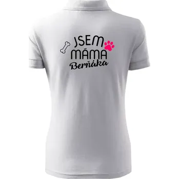 Jsem máma Berňáka - Polokošile dámská Pique Polo - L ( Bílá )