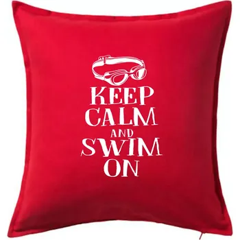 Polštář Keep calm and swim on - Polštář 50x50 - 50x50 - Včetně výplně ( Červená )