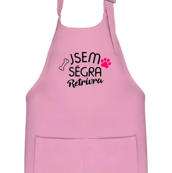 Kuchyňská zástěra Jsem ségra Retrívra - Dětská zástěra na vaření - Univerzální velikost ( Růžová )