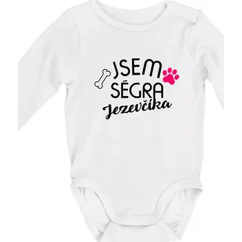 Jsem ségra Jezevčíka - Body kojenecké s dlouhým rukávem - Dlouhý r. do 3 měs ( Bílá )