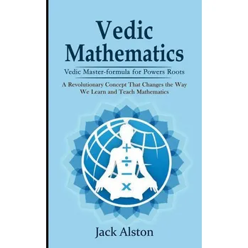 Přírodní věda Vedic Mathematics - Alston, Jack