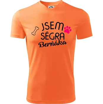Jsem ségra Berňáka - Dětské triko sportovní (dresovina) - 146 cm/10 let ( Neon mandarine )