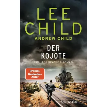Der Kojote - Lee Child [DE] (2025, Brožovaná, Blanvalet Taschenbuchverl)