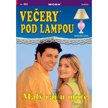 Večery pod lampou 403 - Malý ráj u moře -
