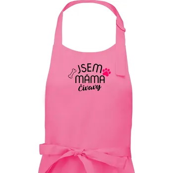 Kuchyňská zástěra Jsem máma Čivavy - Dámská zástěra na vaření - Univerzální velikost ( Růžová )