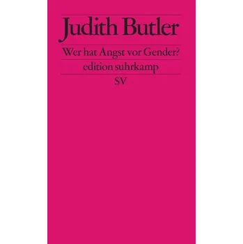 Wer hat Angst vor Gender? - Judith Butler