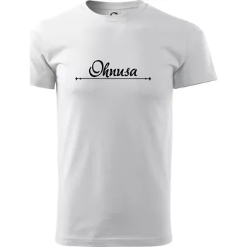 Pánské tričko Staročeština - Ohnusa - nestoudník, hanebník, nemrava - Triko extra velké (5-8XL) - 8XL ( Bílá )