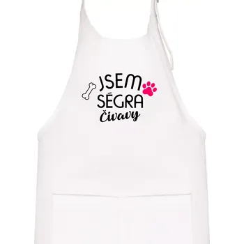 Kuchyňská zástěra Jsem ségra Čivavy - Dětská zástěra na vaření - Univerzální velikost ( Bílá )