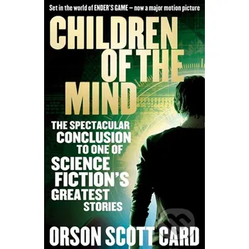 Children of the Mind - Orson Scott Card Orbit