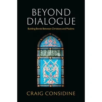 Beyond Dialogue - Considine, Craig