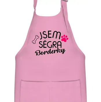 Kuchyňská zástěra Jsem ségra Borderky - Dětská zástěra na vaření - Univerzální velikost ( Růžová )