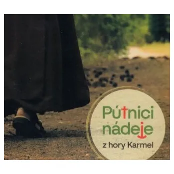 DVD film Pútnici nádeje z hory Karmel