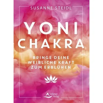 Osobní rozvoj Yoni-Chakra - Steidl, Susanne