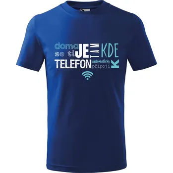 Chlapecké tričko Dětské tričko s potiskem Doma Wifi Velikost: 158/12 let, Barva trička: Královsky modrá