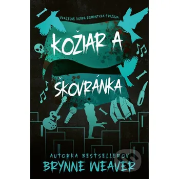 Kniha Kožiar a Škovránka - Brynne Weaver Zelený kocúr