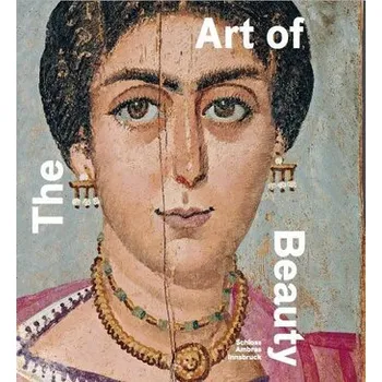 Umění The Art of Beauty - Küster, Thomas