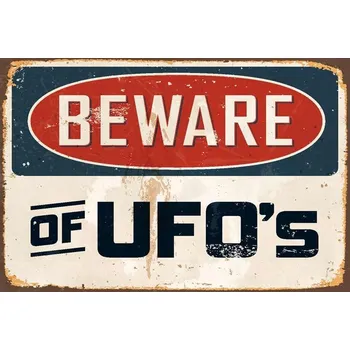 Obraz Cedule Beware od UFOs
