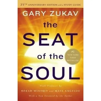 Cizojazyčná kniha The Seat of the Soul. 25the Anniversary Edition - Gary Zukav