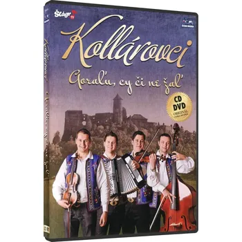 Zahraniční hudba Kollárovci - Goralu cy či ně žal (CD + DVD)