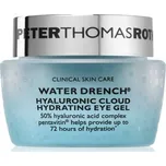 Peter Thomas Roth Water Drench Hyaluronic Cloud Hydrating Eye Gel hydratační oční gel s kyselinou hyaluronovou 15 ml