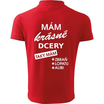 Pánská košile Mám krásné dcery, taky mám... - Polokošile pánská Pique Polo 203 - 2XL ( Červená )