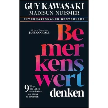 Bemerkenswert denken - Guy Kawasaki