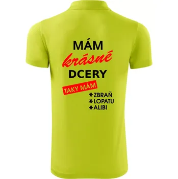 Pánská košile Mám krásné dcery, taky mám... - Polokošile Victory sportovní (dresovina) - 3XL ( Limetková )